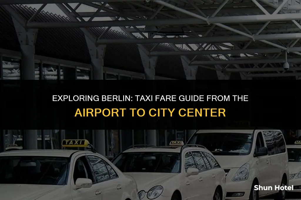how much is a taxi from the airport in berlin