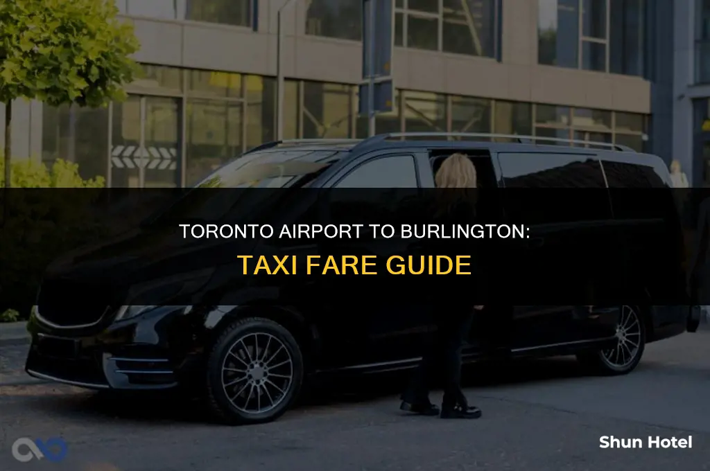 how much is a taxi from toronto airport to burlington