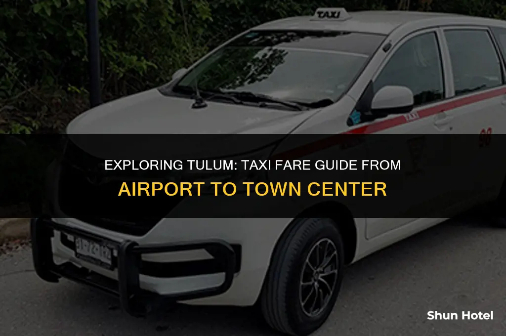 how much is a taxi from tulum airport to tulum