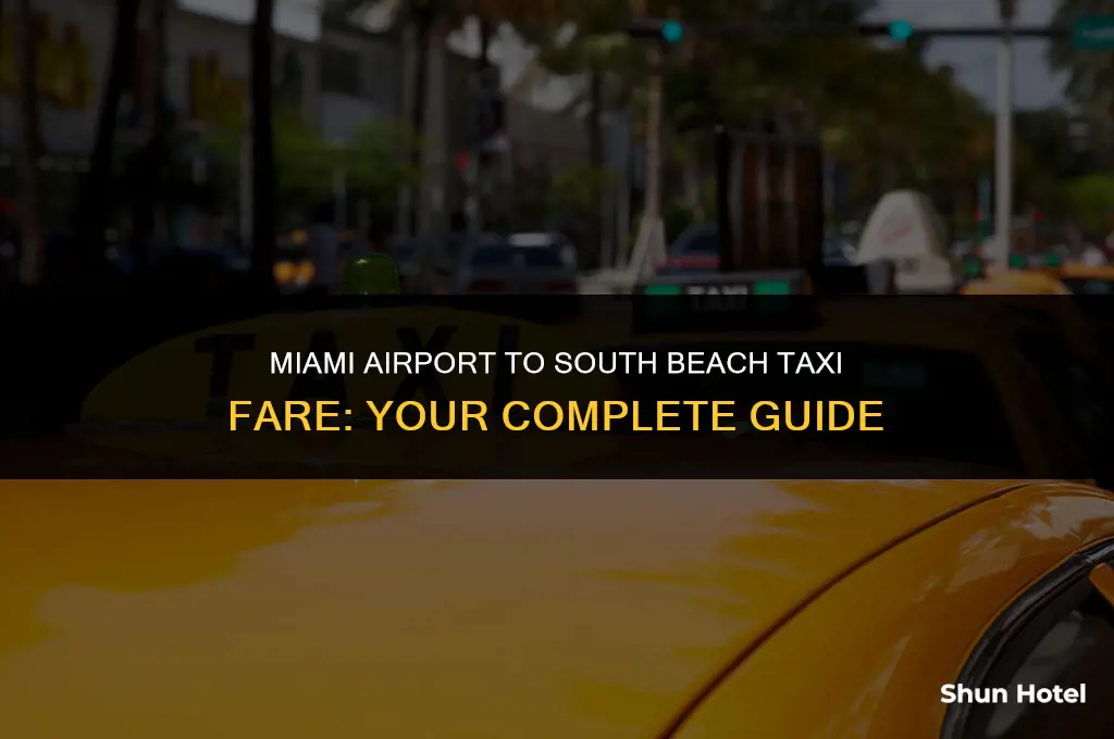 how much is a taxi miami airport to south beach