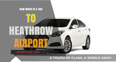 Estimating Taxi Fares to Heathrow: A Comprehensive Guide