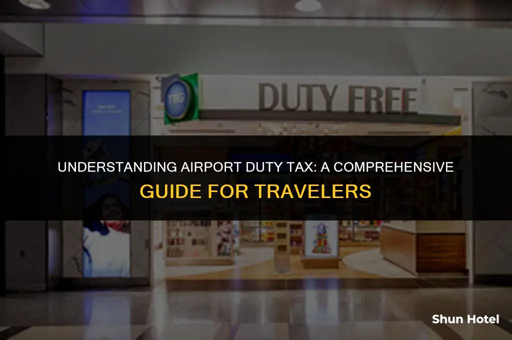 how much is airport duty tax