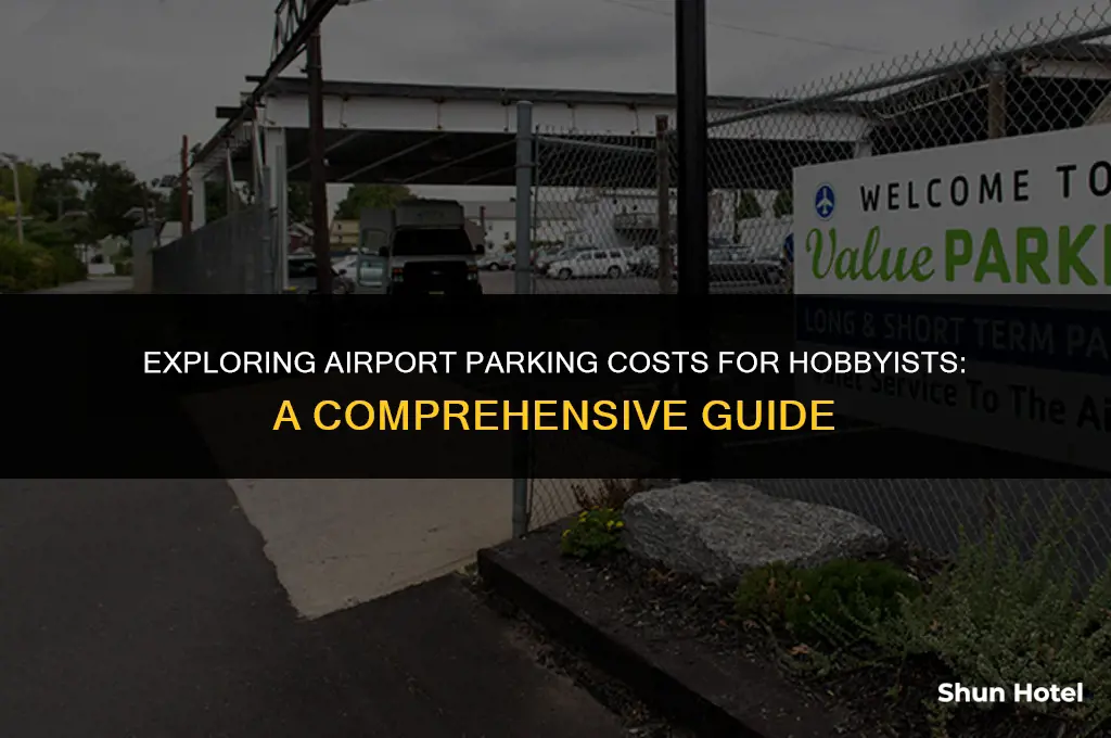 how much is airport parking hobby