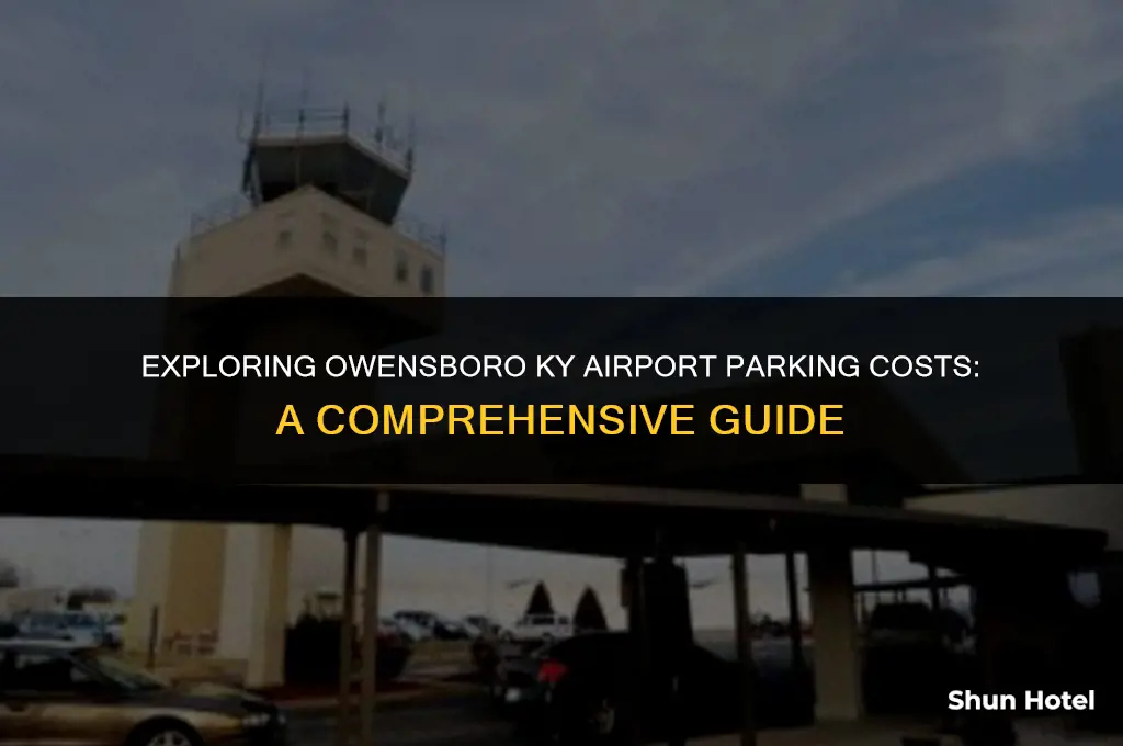 how much is airport parking in owensboro ky