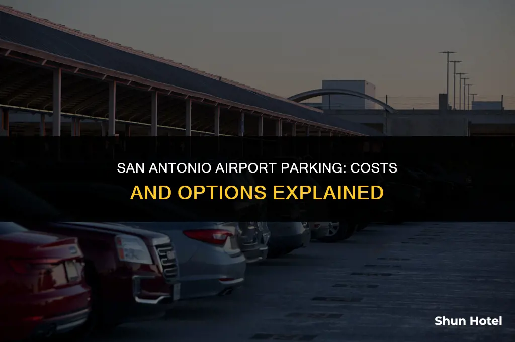 how much is airport parking in san antonio