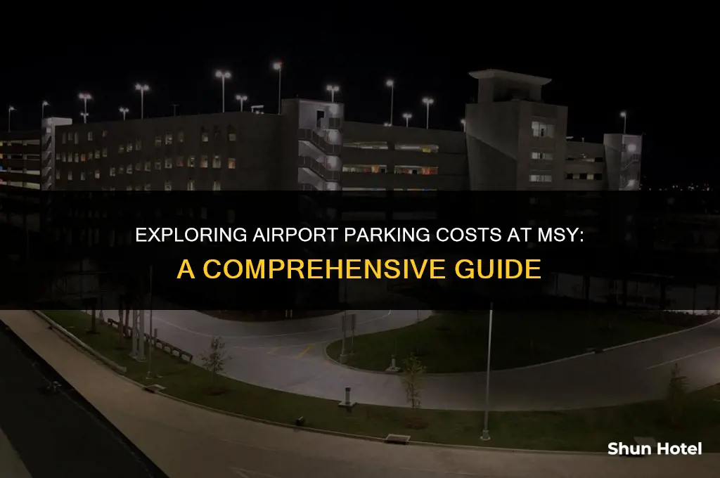 how much is airport parking.at msy