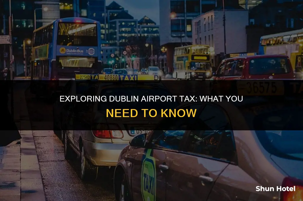 how much is airport tax in dublin