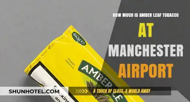 Manchester Airport Tobacco Prices: How Much Is Amber Leaf?