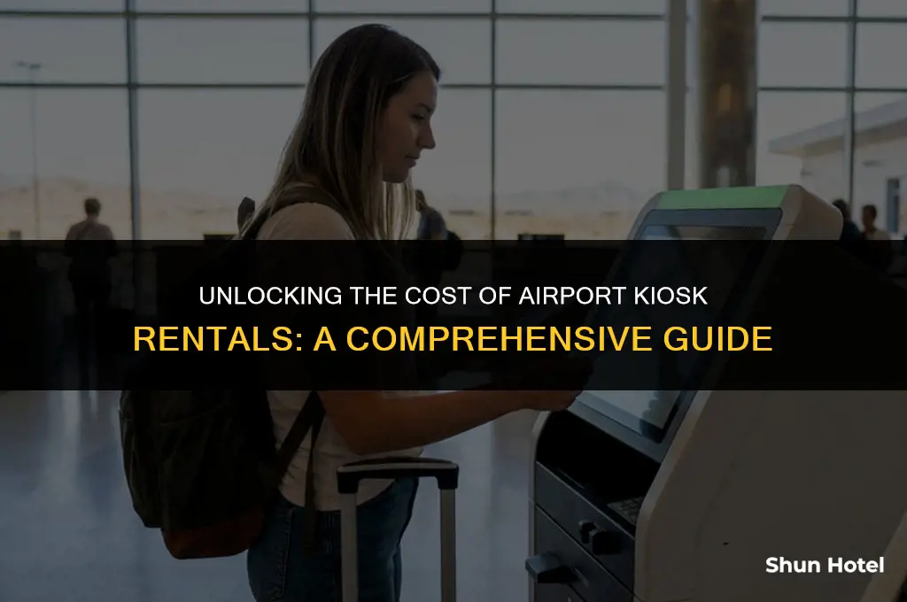 how much is an airport kiosh rent