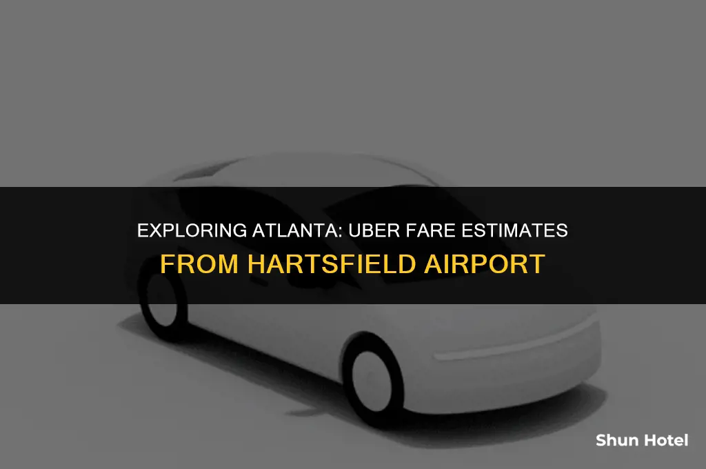 how much is an uber from hartsfield airport