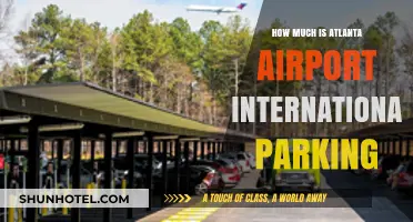 Atlanta Airport International Parking Costs: A Comprehensive Guide
