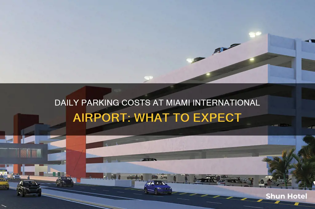 how much is daily parking at miami international airport