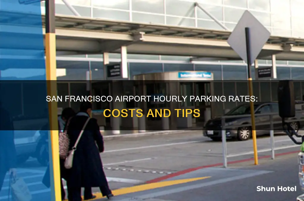 how much is hourly parking at san francisco international airport