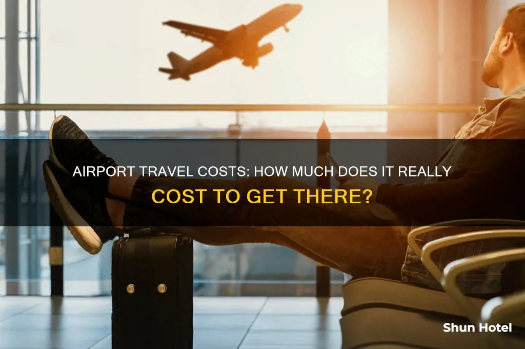 how much is it to get to a airport