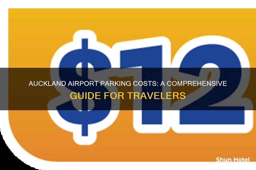 how much is parking at auckland international airport