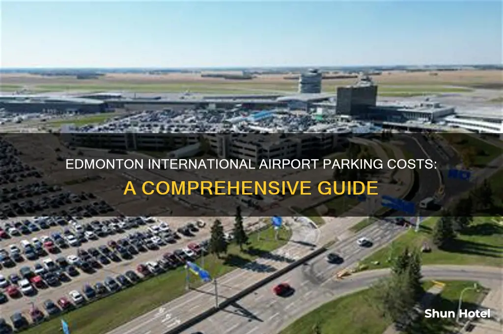 how much is parking at edmonton international airport