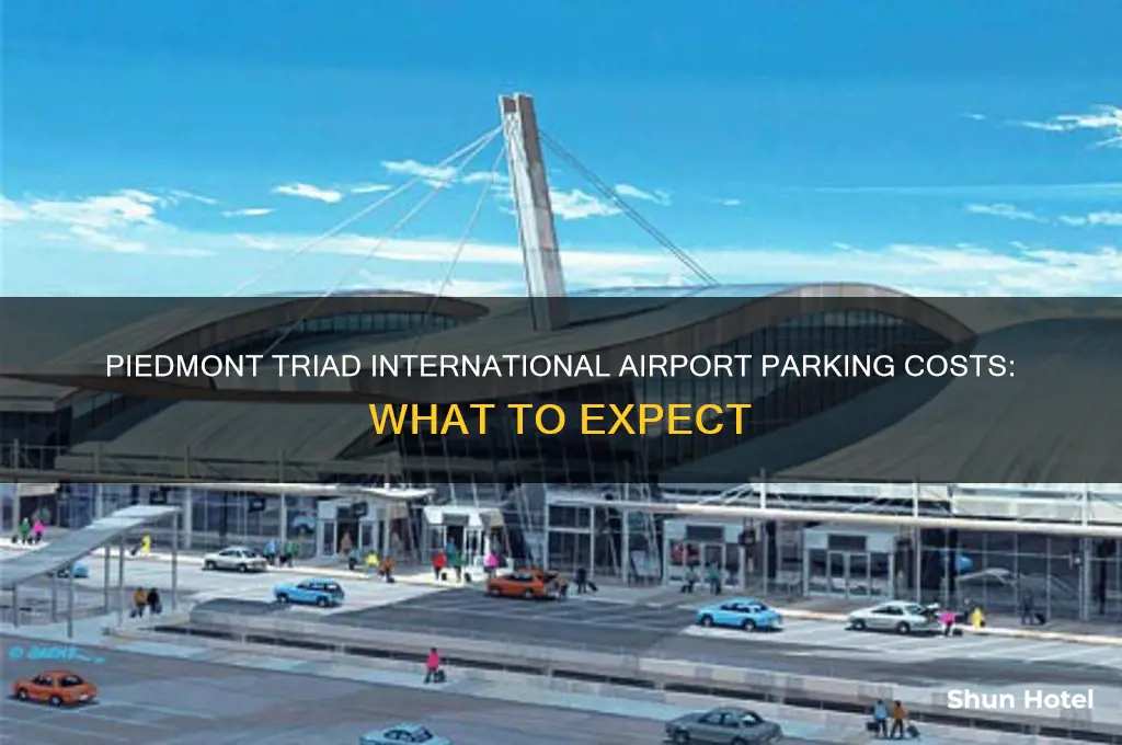 how much is parking at piedmont triad international airport