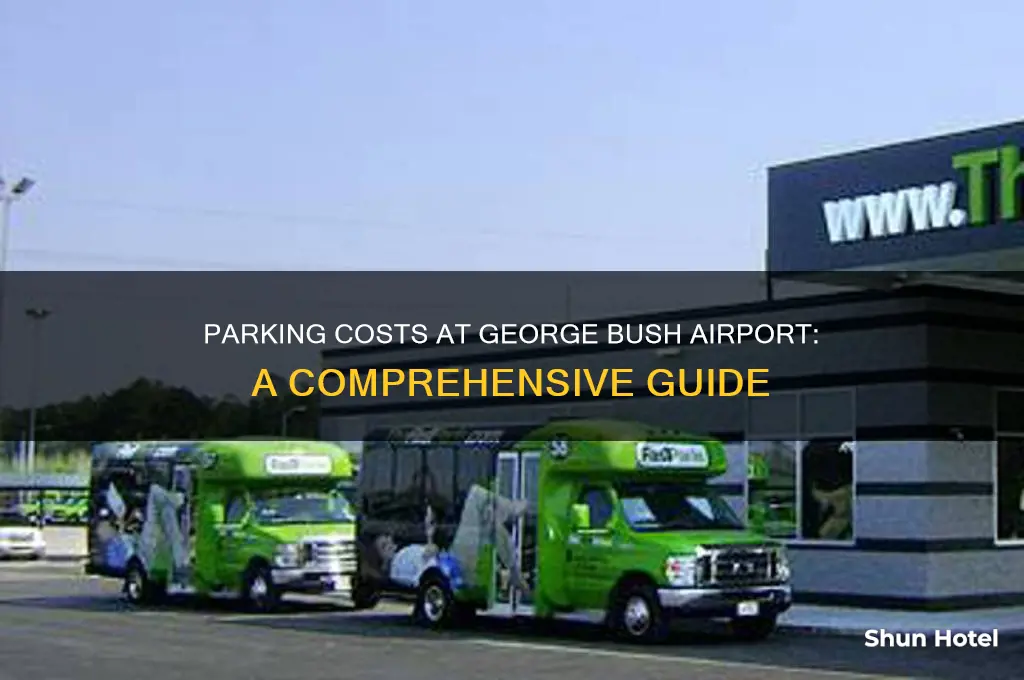 how much is parking fly at george bush airport