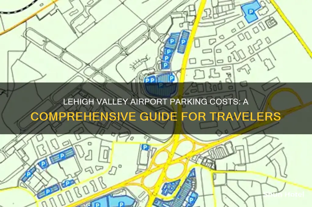 how much is parking lehigh valley international airport