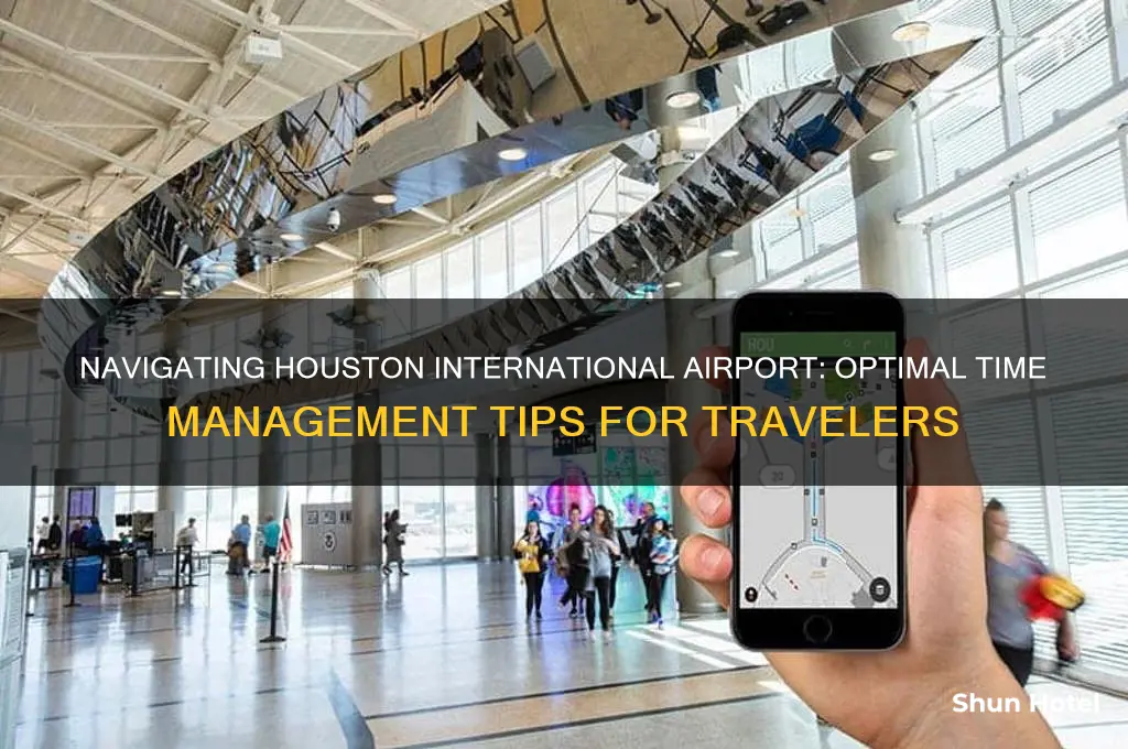 how much time at houston international airport