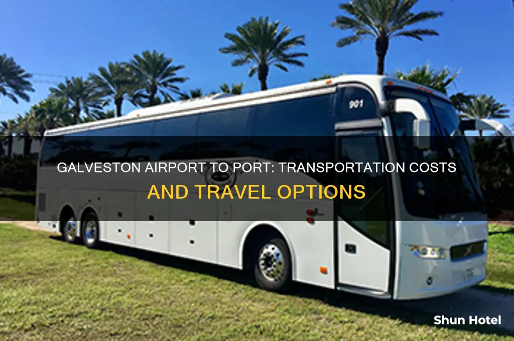 how much to get from galvaston airport to port