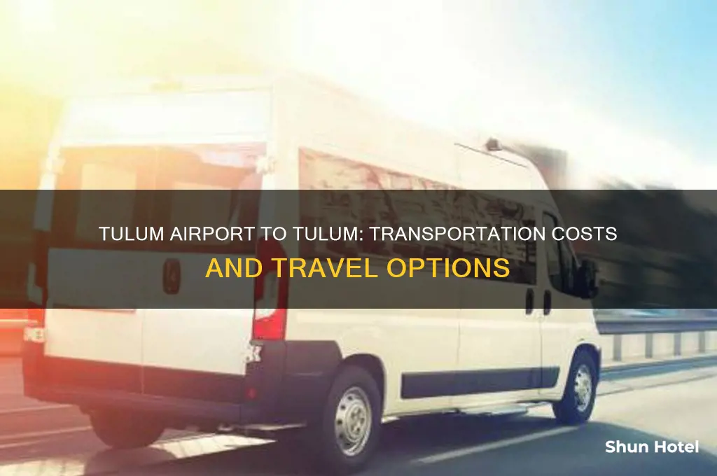 how much to get from tulum airport to tulum