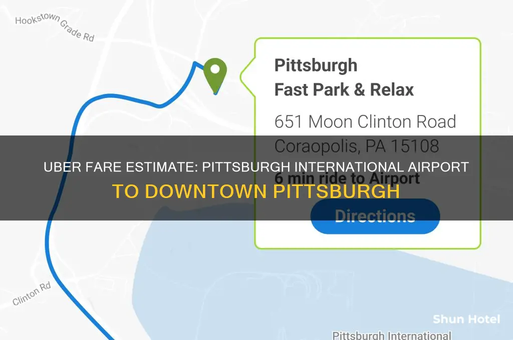 how much would an uber cost from pittsburgh international airport