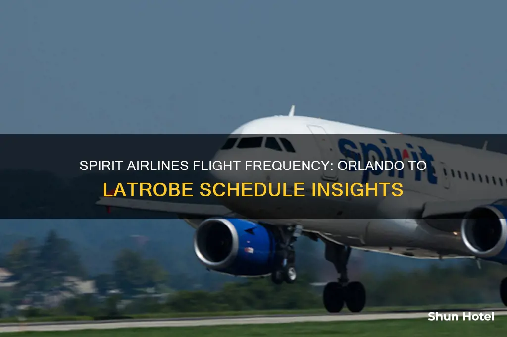 how often does spirit fly to latrobe from orlando airport