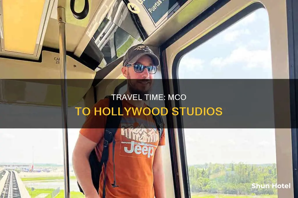how soon can we arrive hollywood studios from mco airport
