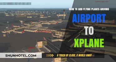 Enhance X-Plane Realism: Adding Flying Planes Around Airports