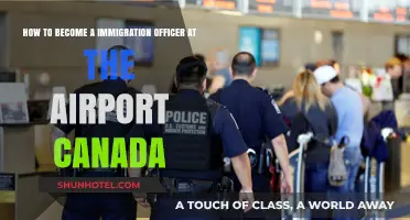 Immigration Officer: Steps to Join Canada's Airport Team