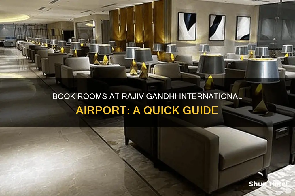 how to book rooms in rajiv gandhi international airport