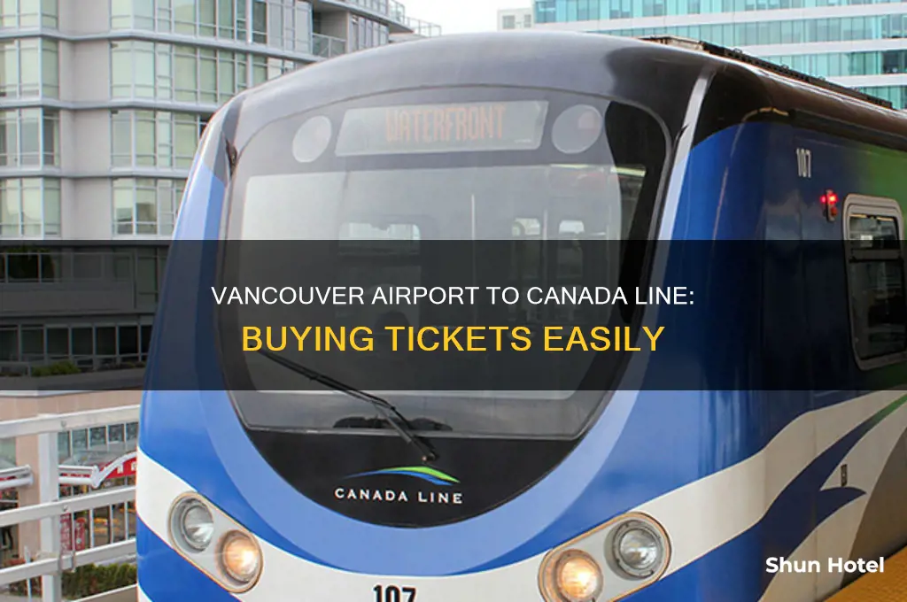 how to buy ticket for canada line from vancouver airport