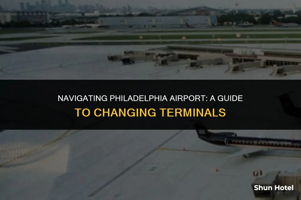 how to change terminals in philadelphia airport