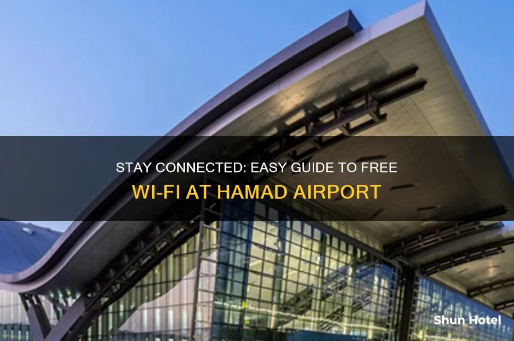 how to connect wifi at hamad international airport