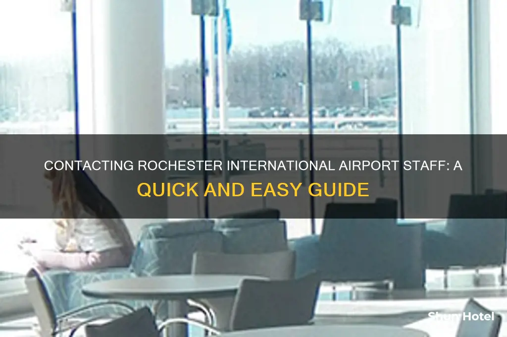 how to contact someone at rochester international airport