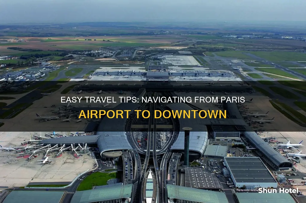 how to do get downtown from paris airport