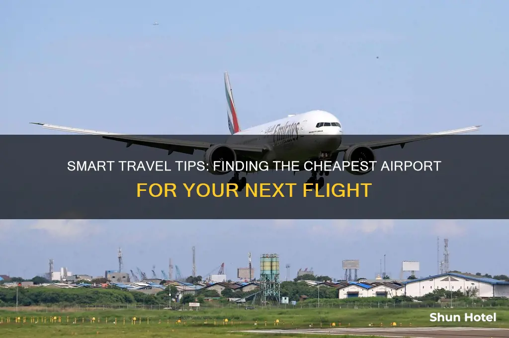 how to find cheapest airport to fly out of