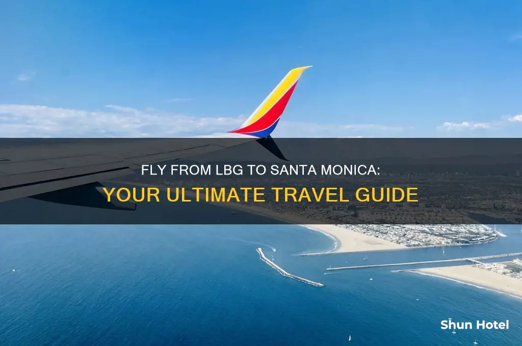 how to fly from lbg to santa monika airport