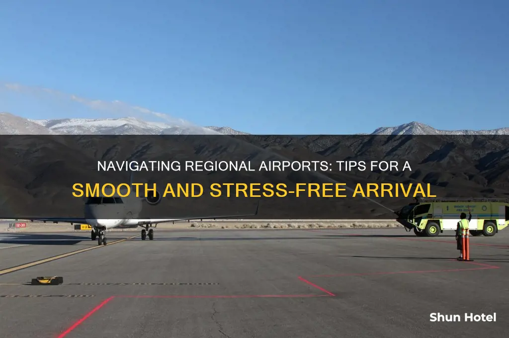 how to fly into a regional airport