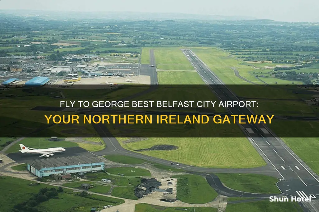 how to fly into george best airport northern ireland