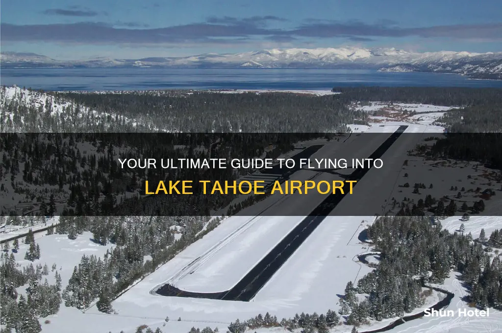 how to fly into lake tahoe airport