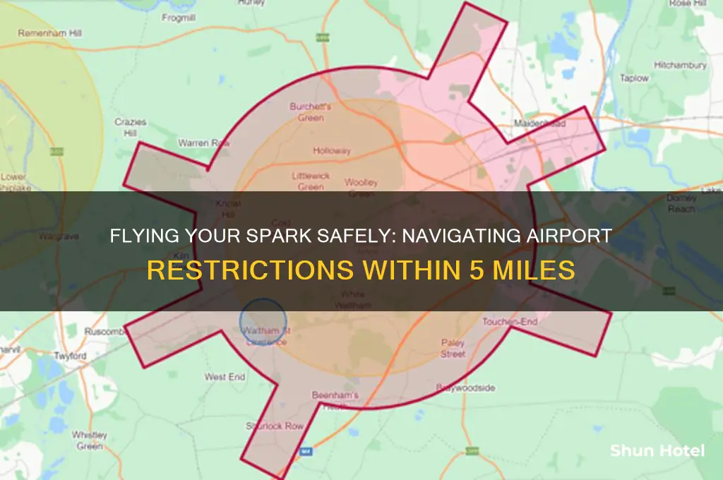 how to fly my spark withing 5 miles from airport