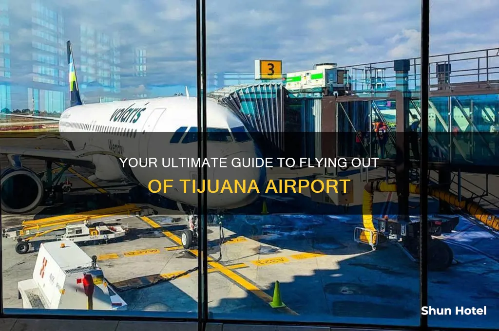 how to fly out of tijuana airport