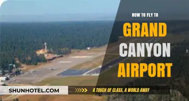 Fly to Grand Canyon Airport: Your Ultimate Travel Guide