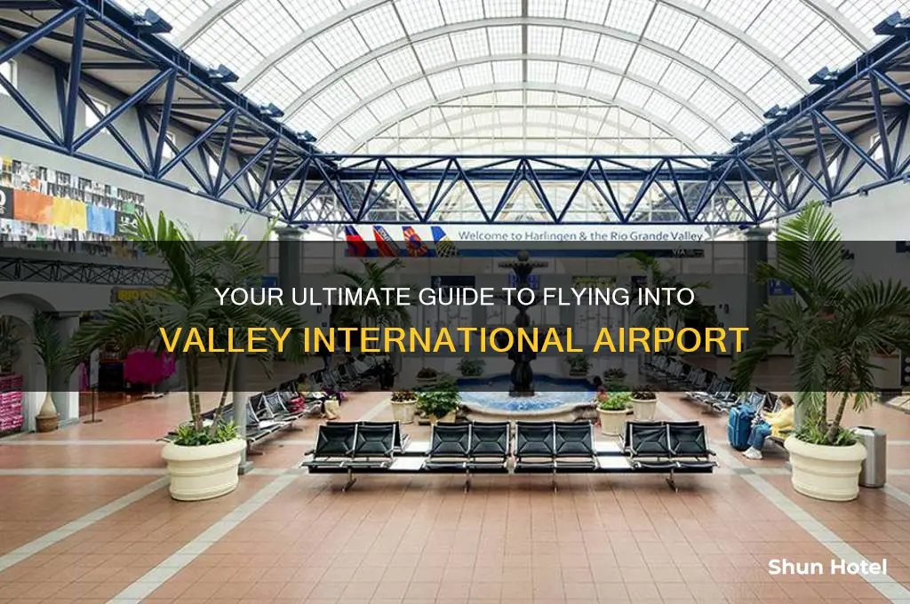 how to fly to valley international airport