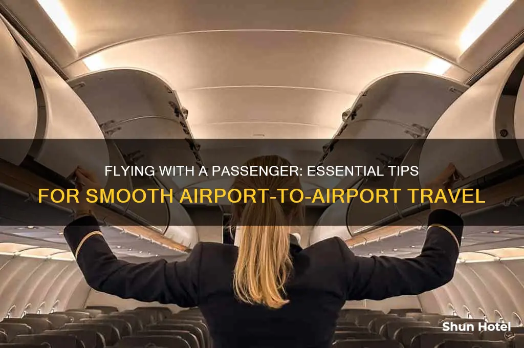 how to fly with a passanger from airport to airport