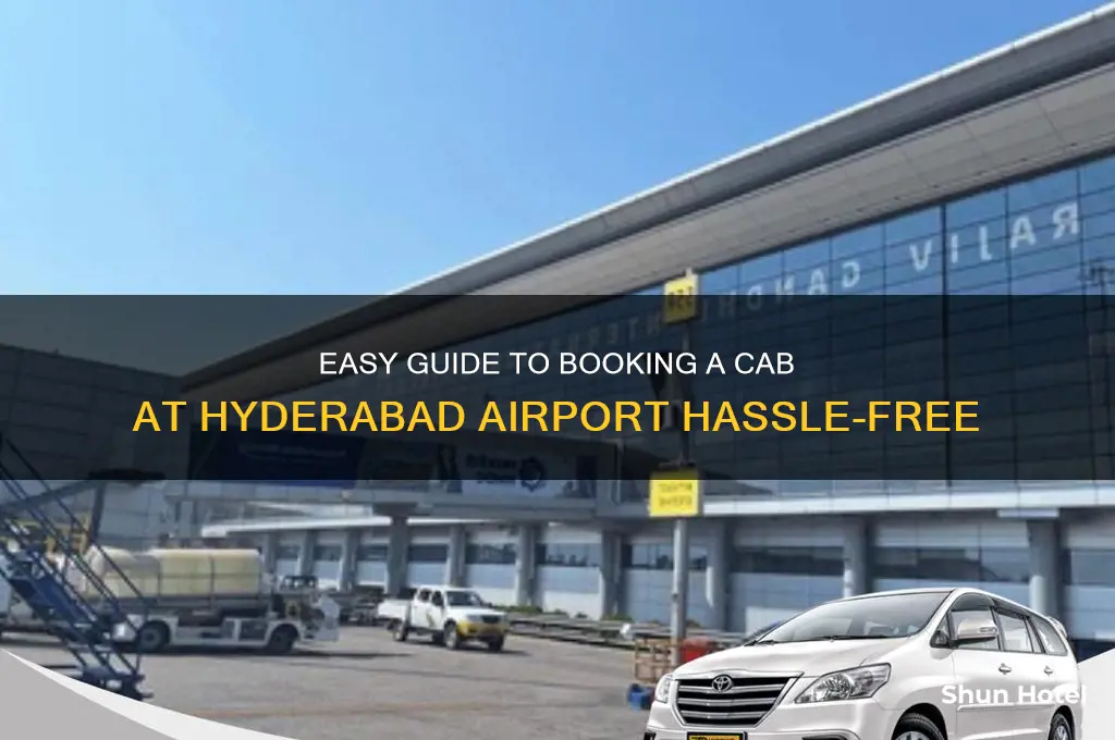 how to get a cab at hyderabad airport