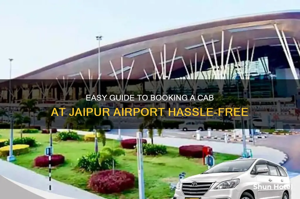 how to get a cab at jaipur airport