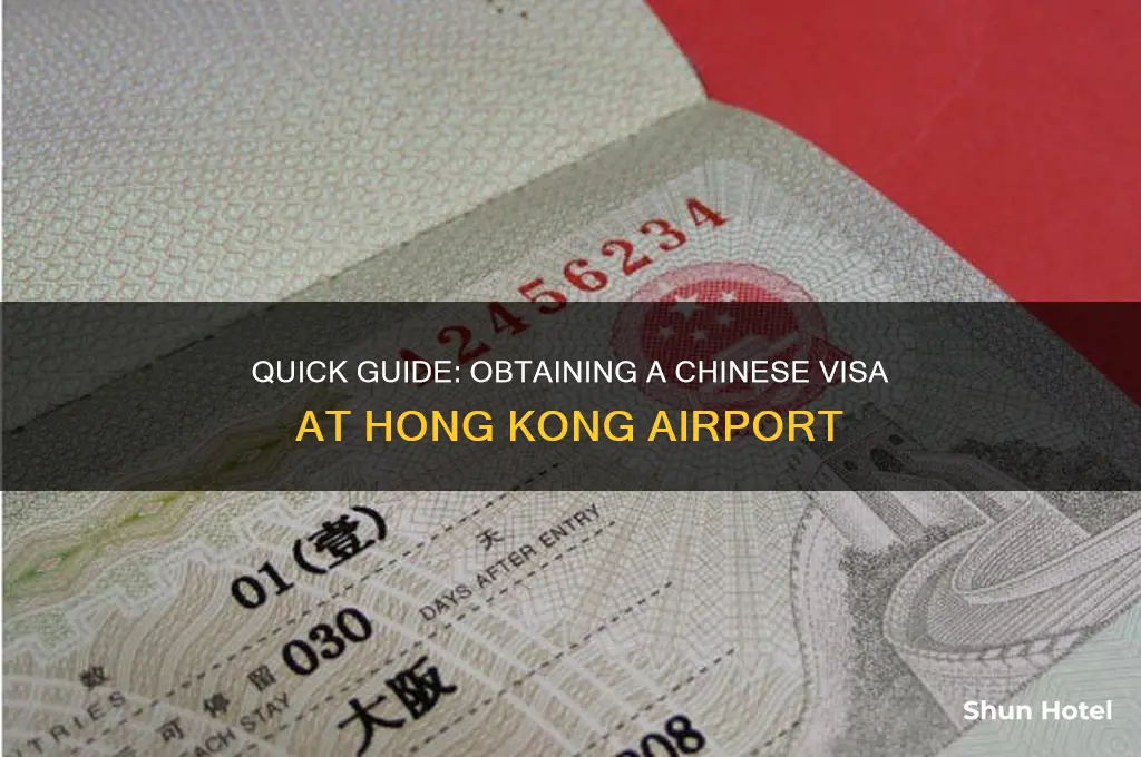 how to get a chinese visa in hong kong airport